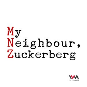 My Neighbour Zuckerberg