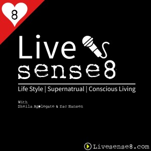 The Live Sense8 Podcast with Sheila Applegate & Zac Hansen Sense8 | Life Style | Supernatural | Conscious Living