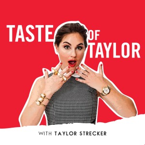 Taste Of Taylor