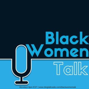 Black Women Talk