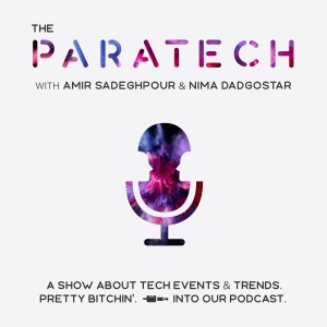 The Paratech | پادکست پاراتک
