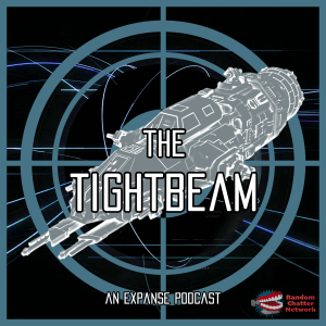 The Tightbeam: An Expanse Podcast
