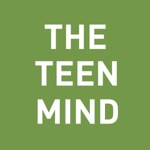The Teen Mind