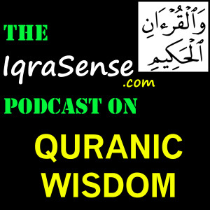 IqraSense.com Islamic Podcast on Quran Wisdom
