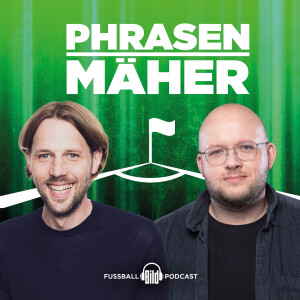 Phrasenmäher - Fußball-Talk mit Henning Feindt und André Albers