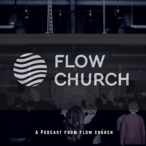 Flow Church Podcast