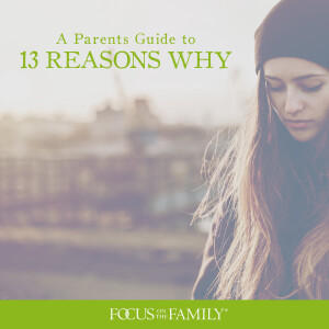 Parents Guide to ”13 Reasons Why”