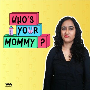 Who's Your Mommy?