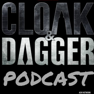 Cloak and Dagger Podcast