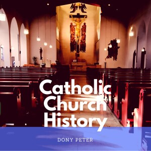 Catholic Church History