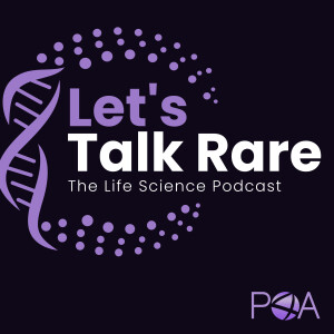 P4A Let's Talk Rare: The Life Science Podcast