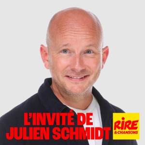 L’invité de Julien Schmidt