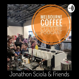 Melbourne Coffee Culture Podcast