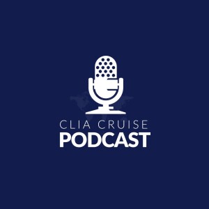 CLIA Cruise Podcast