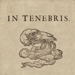 In Tenebris