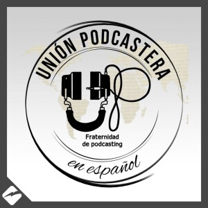 Unión Podcastera