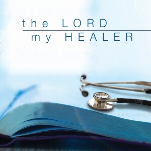 The Lord My Healer Audio