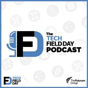 Tech Field Day Podcast