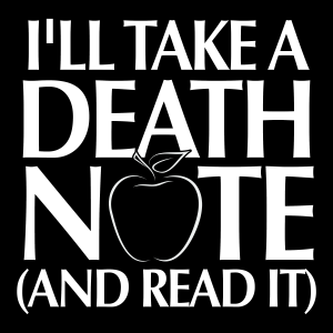 I’ll Take a Death Note (and Read It)