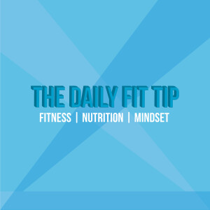The Daily Fit Tip