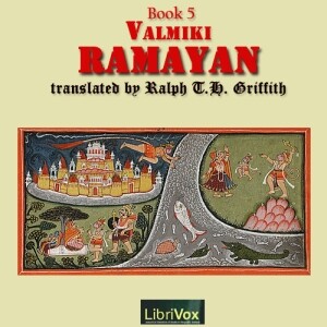 Ramayan, Book 5, The by Valmiki ( - 400)