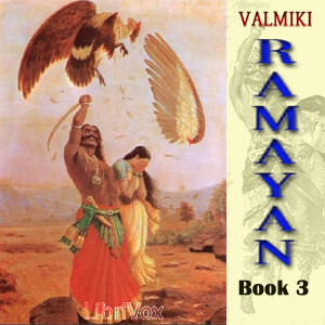 Ramayan, Book 3, The by Valmiki ( - 400)
