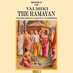 Ramayan, Book 2, The by Valmiki ( - 400)