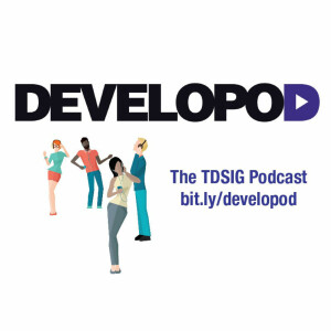 DEVELOPOD - The IATEFL TDSIG Podcast