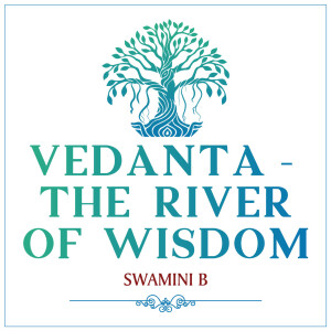Vedanta - The River of Wisdom