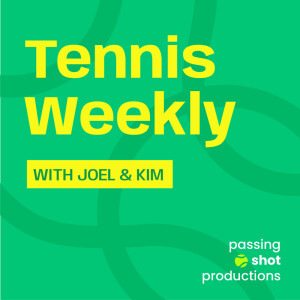 The Passing Shot Tennis Podcast