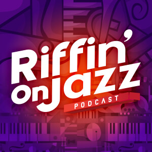 Riffin’ on Jazz