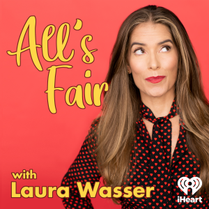 All’s Fair with Laura Wasser