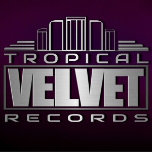 Tropical Velvet Podcast