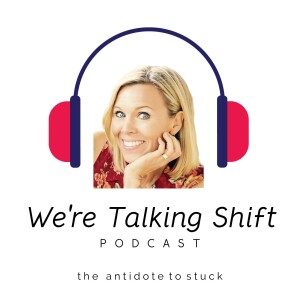 We're Talking Shift