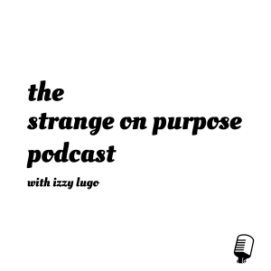 Strange on Purpose