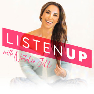 Listen Up! with Natalie Jill