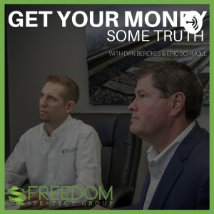 Get Your Money Some Truth - Freedom Strategy Group