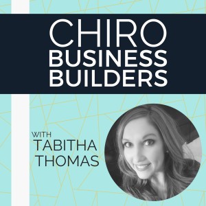 Chiro Business Builders Podcast