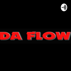 Da Flow podcast episode 3 Popeyes Chicken Sandwich