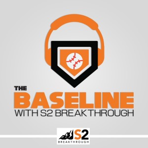 The Baseline with S2 Breakthrough