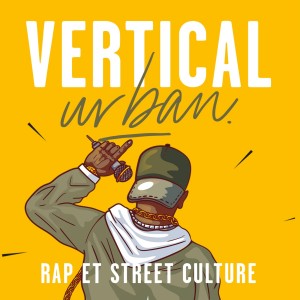 Vertical Urban : Rap et street culture