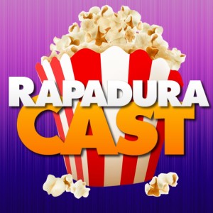 RapaduraCast | Podcast de Cinema