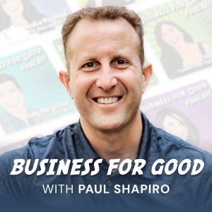 Business for Good Podcast
