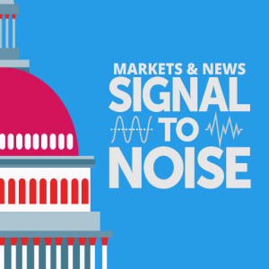 Markets & News: Signal to Noise with Jim Wiesemeyer
