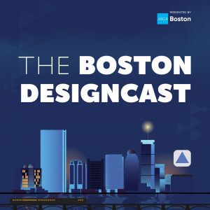 The Boston Designcast