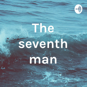 The seventh man