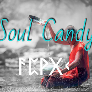 Soul Candy - Everyday Enlightenment