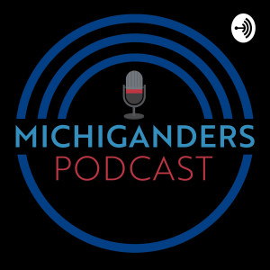 THE MICHIGANDERS PODCAST