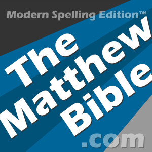 The Matthew Bible Podcast
