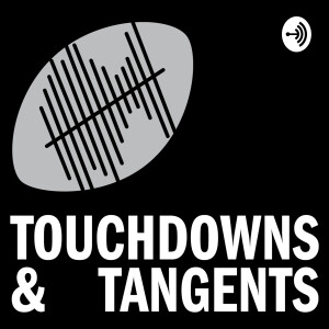 Touchdowns & Tangents Overtime